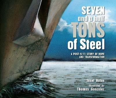 Seven and a Half Tons of Steel(English, Paperback, Nolan Janet)