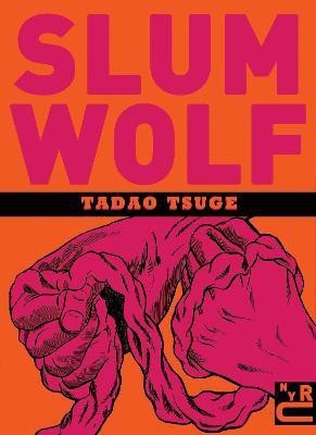 Slum Wolf(English, Paperback, Holmberg Ryan)