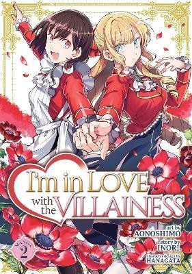 I'm in Love with the Villainess (Manga) Vol. 2(English, Paperback, Inori)