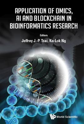 Application Of Omics, Ai And Blockchain In Bioinformatics Research(English, Hardcover, unknown)