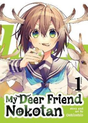 My Deer Friend Nokotan Vol. 1(English, Paperback, Oshioshio)