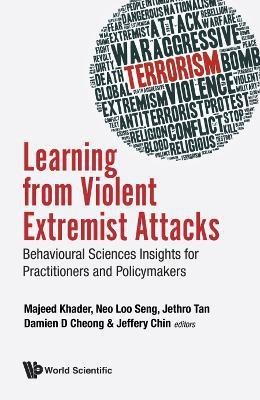 Learning From Violent Extremist Attacks: Behavioural Sciences Insights For Practitioners And Policymakers(English, Hardcover, unknown)