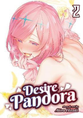 Desire Pandora Vol. 2(English, Paperback, Hizuki Akira)