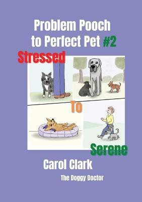 Problem Pooch(English, Paperback, Clark Carol)