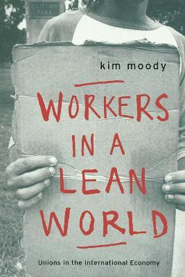 Workers in a Lean World(English, Paperback, Moody Kim)