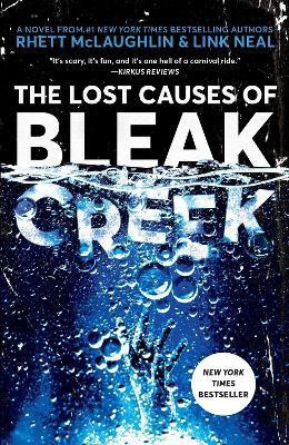 The Lost Causes of Bleak Creek(English, Paperback, McLaughlin Rhett)
