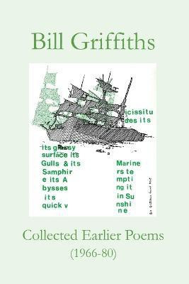 Collected Earlier Poems(English, Paperback, Griffiths Bill)