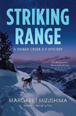Striking Range(English, Paperback, Mizushima Margaret)