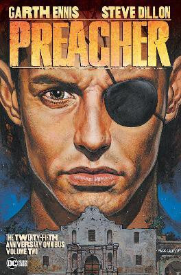 Preacher: The 25th Anniversary Omnibus Vol. 2(English, Hardcover, Ennis Garth)