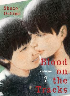 Blood on the Tracks 7(English, Paperback, Oshimi Shuzo)