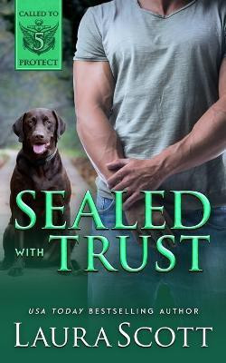 Sealed with Trust(English, Paperback, Scott Laura)