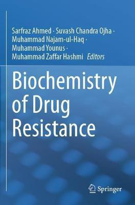 Biochemistry of Drug Resistance(English, Paperback, unknown)