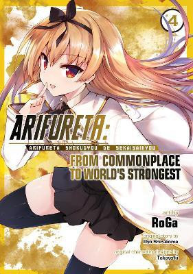 Arifureta: From Commonplace to World's Strongest (Manga) Vol. 4(English, Paperback, Shirakome Ryo)