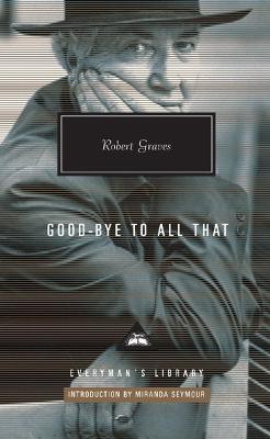 Goodbye to all that(English, Hardcover, Graves Robert)