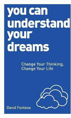 You Can Understand Your Dreams(English, Paperback, Fontana David)