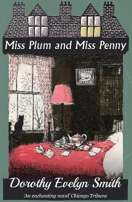 Miss Plum and Miss Penny(English, Paperback, Smith Dorothy Evelyn)
