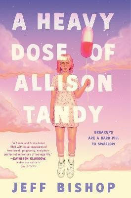 A Heavy Dose of Allison Tandy(English, Hardcover, Bishop Jeff)