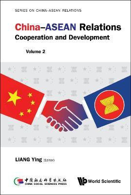 China-asean Relations: Cooperation And Development (Volume 2)(English, Hardcover, unknown)