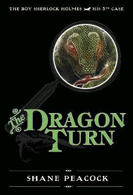 The Dragon Turn(English, Paperback, Peacock Shane)