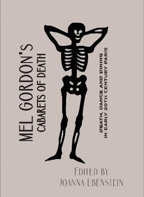 Mel Gordon's Cabarets of Death(English, Paperback, Gordon Mel)