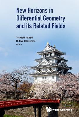 New Horizons In Differential Geometry And Its Related Fields(English, Hardcover, unknown)