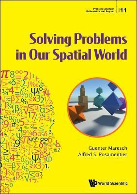 Solving Problems In Our Spatial World(English, Hardcover, Maresch Guenter)