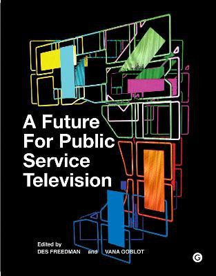 A Future for Public Service Television(English, Hardcover, unknown)
