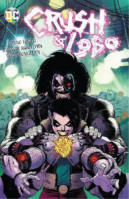 Crush & Lobo(English, Paperback, Tamaki Mariko)