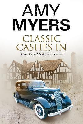 Classic Cashes In(English, Electronic book text, Myers Amy)
