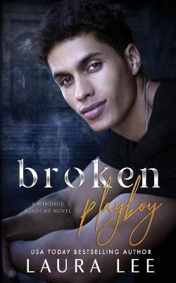 Broken Playboy(English, Paperback, Lee Laura)