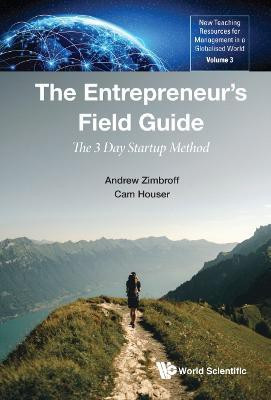 Entrepreneur's Field Guide, The: The 3 Day Startup Method(English, Hardcover, Zimbroff Andrew)