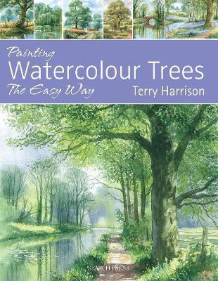 Painting Watercolour Trees the Easy Way(English, Paperback, Harrison Terry)