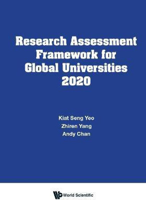 Research Assessment Framework For Global Universities 2020(English, Paperback, Yeo Kiat Seng)