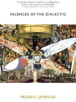 Valences of the Dialectic(English, Paperback, Jameson Fredric)