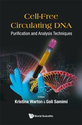 Cell-free Circulating Dna: Purification And Analysis Techniques(English, Hardcover, unknown)