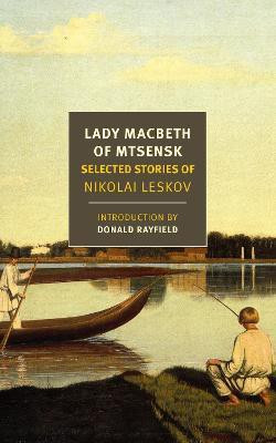 Lady Macbeth of Mtsensk(English, Paperback, Leskov Nikolai)