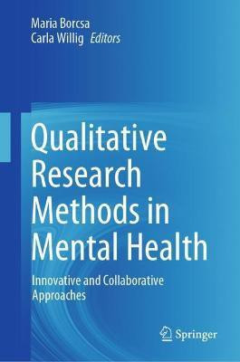 Qualitative Research Methods in Mental Health(English, Hardcover, unknown)