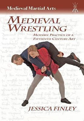 Medieval Wrestling(English, Paperback, Finley Jessica)