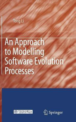 An Approach to Modelling Software Evolution Processes(English, Hardcover, Li Tong)