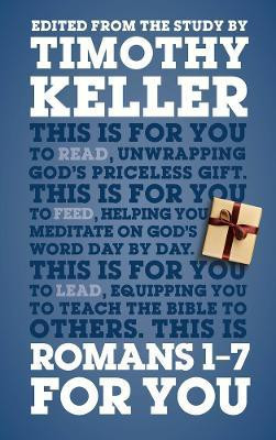 Romans 1 - 7 For You(English, Electronic book text, Keller Timothy Dr)
