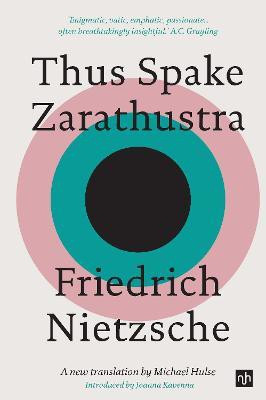 Thus Spake Zarathustra(English, Paperback, Nietzsche Friedrich)
