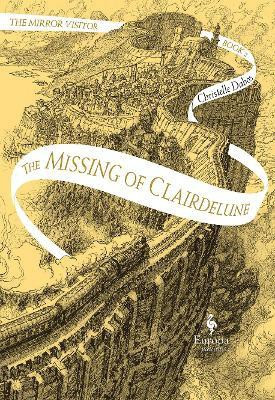 The Missing of Clairdelune(English, Paperback, Dabos Christelle)