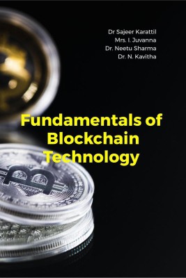 Fundamentals of Blockchain Technology(English, Paperback, Sajeer Karattil)