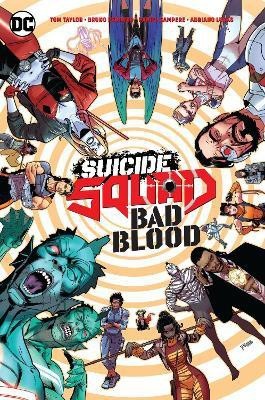 Suicide Squad: Bad Blood(English, Hardcover, Taylor Tom)