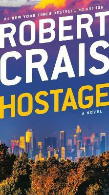 Hostage(English, Paperback, Crais Robert)