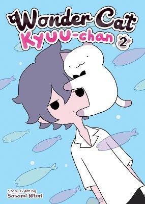 Wonder Cat Kyuu-chan Vol. 2(English, Paperback, Nitori Sasami)