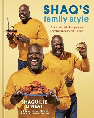Shaq's Family Style(English, Hardcover, O'Neal Shaquille)
