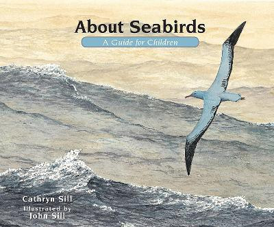 About Seabirds(English, Hardcover, Sill Cathryn)