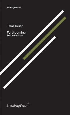 Forthcoming(English, Paperback, Toufic Jalal)