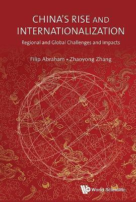China's Rise And Internationalization: Regional And Global Challenges And Impacts(English, Hardcover, unknown)